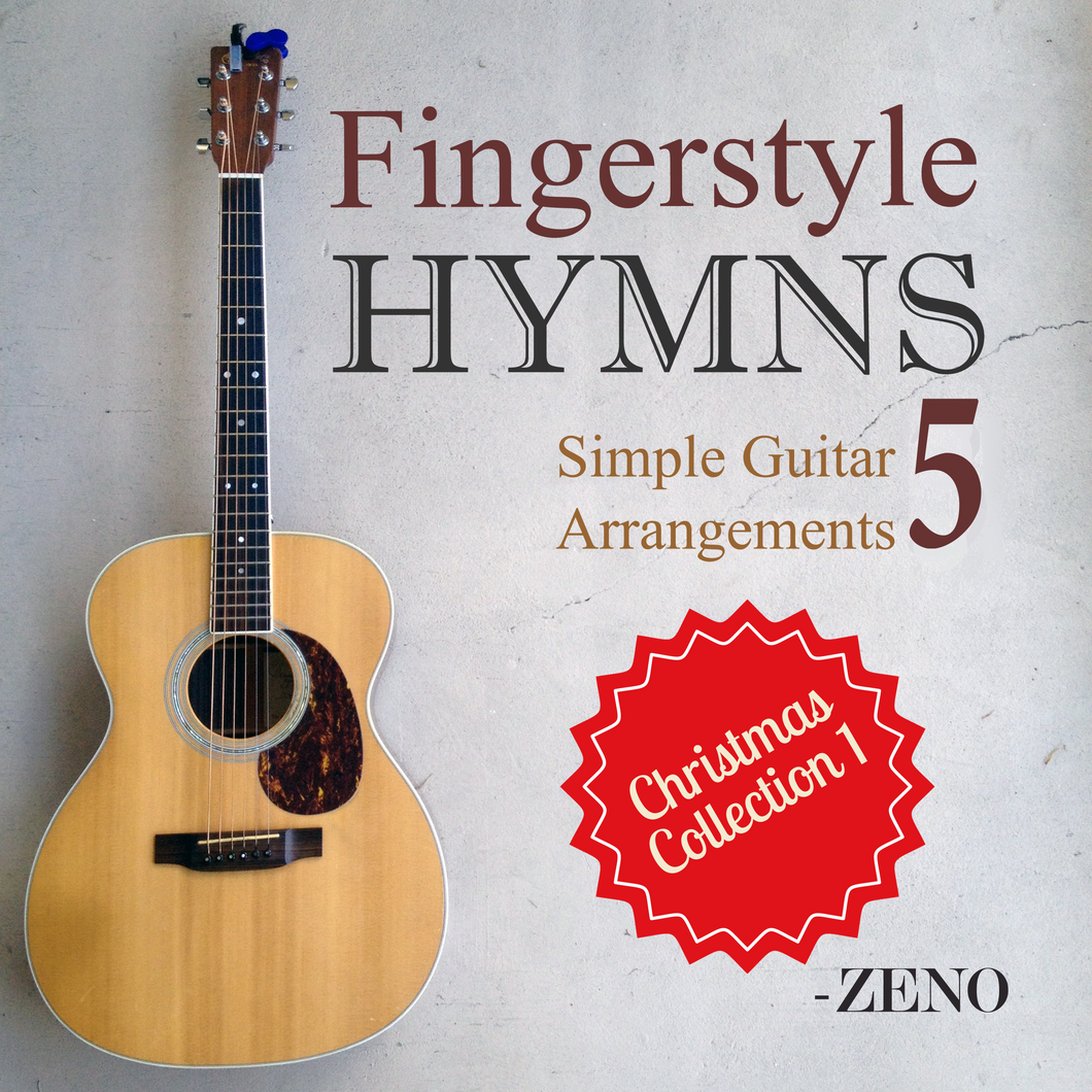Fingerstyle Hymns Volume 5: Christmas I