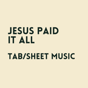 Jesus Paid It All